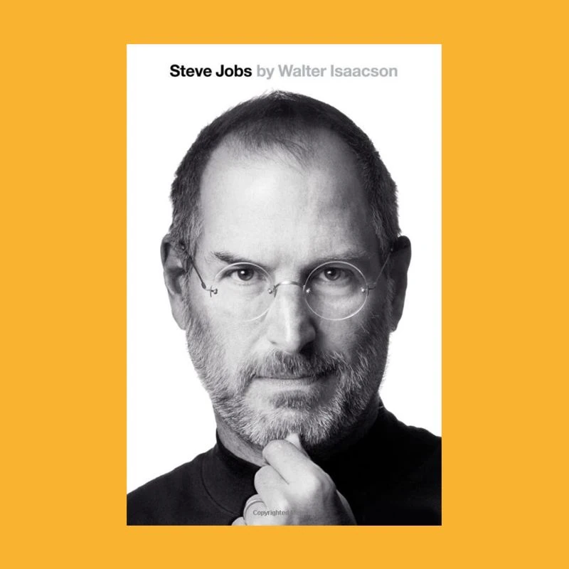 Steve Jobs by Walter Isaacson